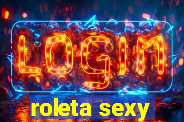 roleta sexy